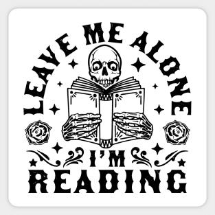 Leave Me Alone I'm Reading - Skeleton Reading Book Halloween Sticker